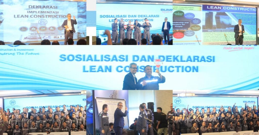 Sosialisasi dan Deklarasi Lean Construction PT.PP Persero Tbk