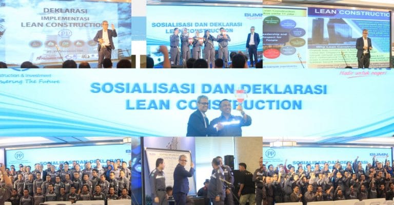 Sosialisasi dan Deklarasi Lean Construction dengan PT. PP (Persero) Tbk
