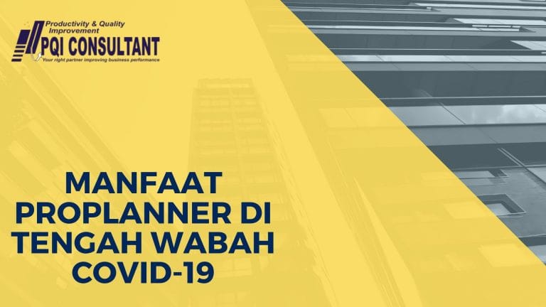 Manfaat proplanner di tengah wabah COVID-19
