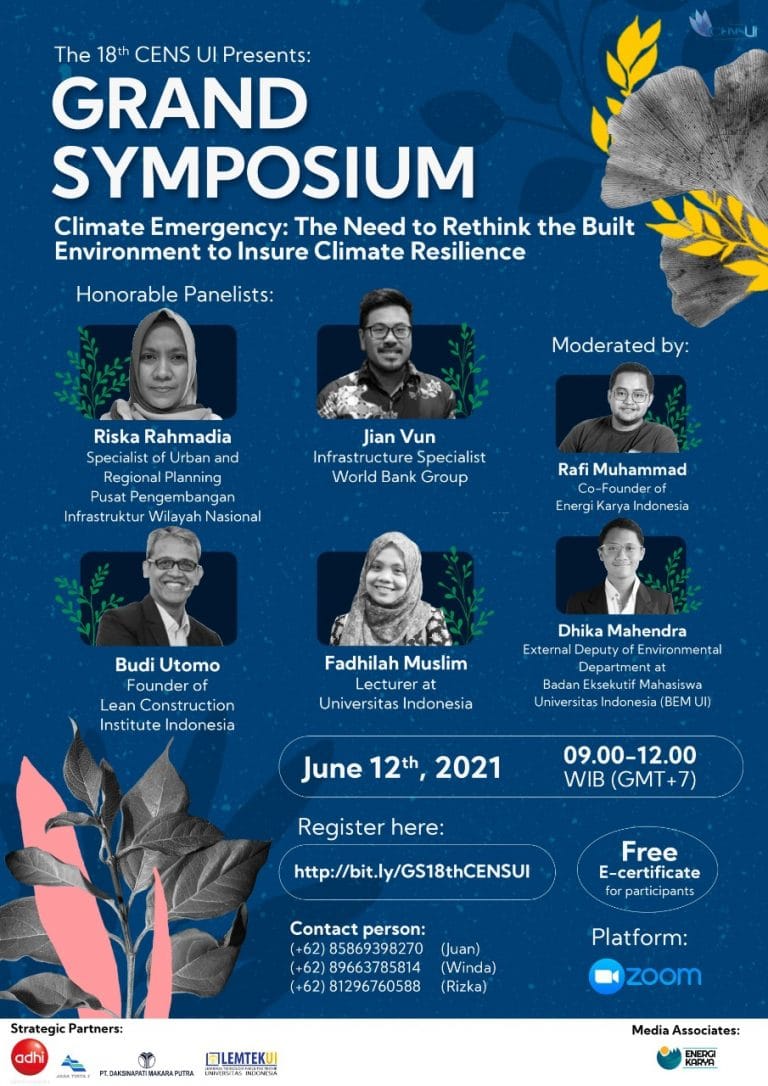 18th Grand Symposium CENS UI Climate Emergency: The Need to Rethink the Built Environment to Insure Climate Resilience